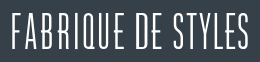Fabrique de Styles